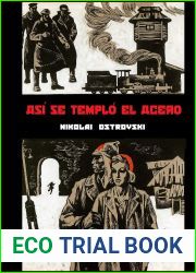 Asi se templo el acero: (Edicion anotada)