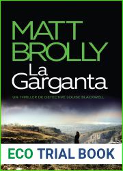 La Garganta (La Detective Louise Blackwell no 3)