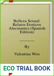 Belleza Sexual: Relatos Eroticos Alucinantes (Spanish Edition)