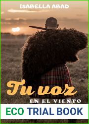 Tu voz en el viento (Amores escoceses no 2) (Spanish Edition)