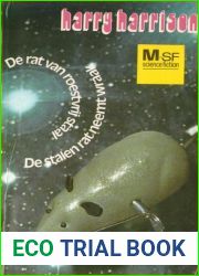 De rat van roestvrij staal - De stalen rat neemt wraak (De stalen rat, #1-2)