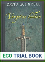 Vergeten helden (Kronieken van de Drenai, #4 Tenaha Kahn, #2)