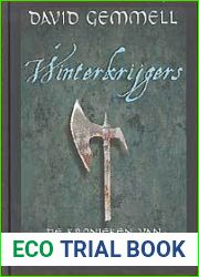 Winterkrijgers (Kronieken van de Drenai, #9 Tenaha Kahn, #3)