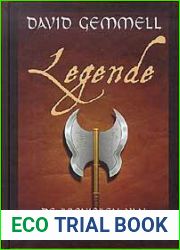 Legende (De kronieken van de Drenai, #1 Druss, #3)