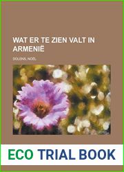 Wat er te zien valt in Armenie (Dutch Edition)
