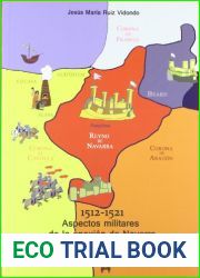 1512-1521, aspectos militares de la anexion de Navarra