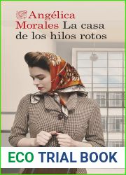 La casa de los hilos rotos