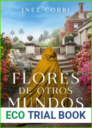 Flores de otros mundos (Spanish Edition)