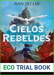 Cielos rebeldes (Cielos rebeldes, #1)