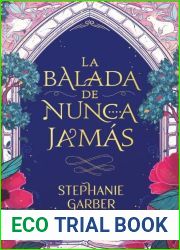 La balada de Nunca Jamas (Once Upon a Broken Heart, #2)