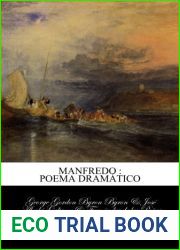 Manfredo : poema dramatico (Spanish Edition)