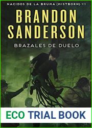 Brazales de duelo (Nacidos de la Bruma, #6)