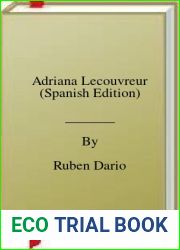 Adriana Lecouvreur (Spanish Edition)