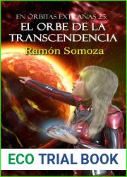 El Orbe de la Transcendencia (En orbitas extranas no 25)