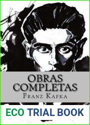 Franz Kafka - Obras Completas