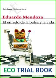 El enredo de la bolsa y la vida