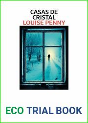 Casas de cristal (Inspector Armand Gamache, #13)