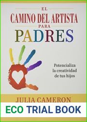 El Camino Del Artista Para Padres