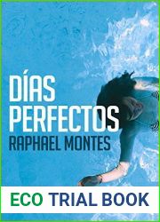 Dias perfectos (Spanish Edition)