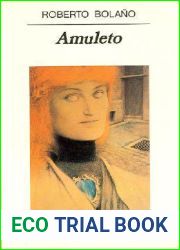 Amuleto (Spanish Edition)
