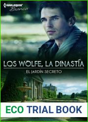 El jardin secreto (Los Wolfe, la dinastia, #8)