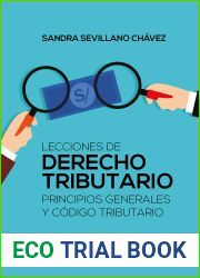 Lecciones de derecho tributario: Principios generales y codigo tributario