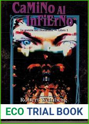Camino Al Infierno: Basado En and quot;Mago: La Ascension and quot; Y and quot;Vampiro: La Mascarada and quot;