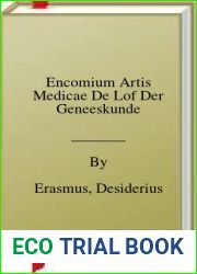 Encomium Artis Medicae De Lof Der Geneeskunde