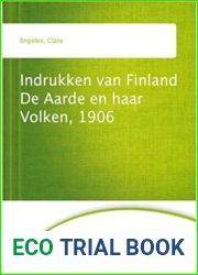 Indrukken van Finland De Aarde en haar Volken, 1906