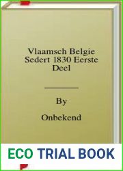 Vlaamsch Belgie Sedert 1830 Eerste Deel
