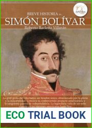 Breve historia de Simon Bolivar (Spanish Edition)