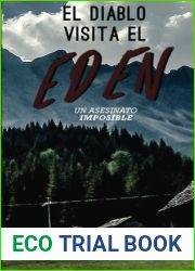 El Diablo Visita el Eden: Un Asesinato Imposible (Spanish Edition)