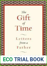 The Gift of Time: Letters from a Father