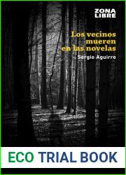 Los vecinos mueren en las novelas