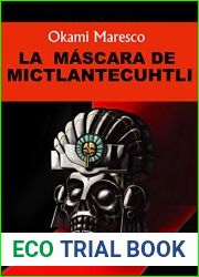 La Mascara de Mictlantecuhtli (Ciudad Cempasuchil)