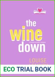 The Wine Down (Meet Cute Book Club, #1)