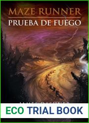 Prueba de fuego (Maze Runner, #2)