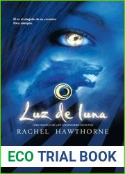 Luz de luna (Los guardianes ocultos, #1)
