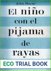 El nino con el pijama de rayas