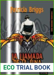 La llamada de la luna (Mercedes Thompson, #1)