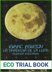 La tragedia de la luna