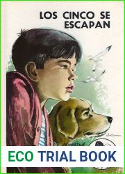 Los Cinco se escapan (Los Cinco, #3)