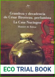 Grandeza y decadencia de Cesar Birotteau, Perfumista - La Casa Nucingen