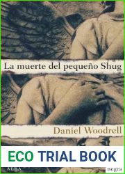 La muerte del pequeno Shug