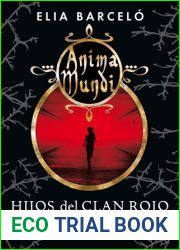 Hijos del Clan Rojo (Anima Mundi, #1)