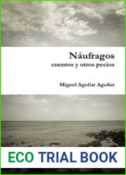 Naufragos: cuentos y otros pecios
