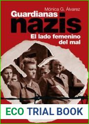 Guardianas Nazis: el lado femenino del mal