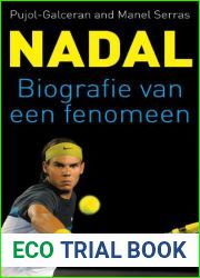 Nadal: biografie van een fenomeen
