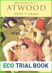 Oryx y Crake (MaddAddam, #1)