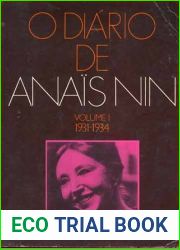 Diario de Anais Nin, Volume I (1931-1934), O
